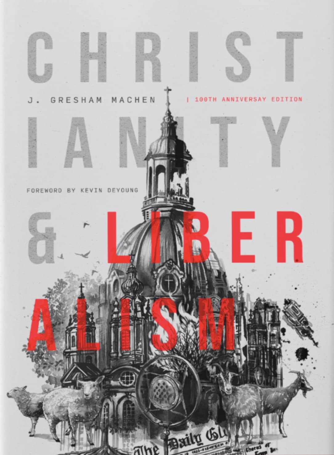 Cover of Christianity and Liberalism by J. Gresham Machen